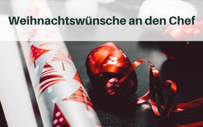 Weihnachtswünsche an den Chef